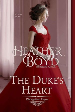 [Distinguished Rogues 11] • The Duke's Heart